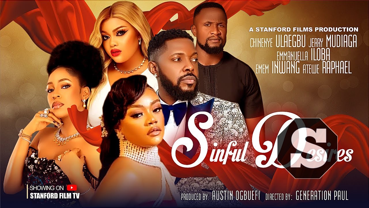 Sinful Desires (2024) [Nollywood Movie]