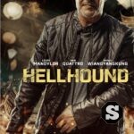 Hellhound 2024 Movie Download