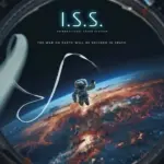 I.S.S 2023 Movie Download