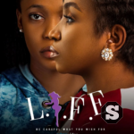L.I.F.E Nollywood Movie Download